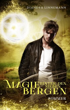 Magie hinter den sieben Bergen (eBook, ePUB)