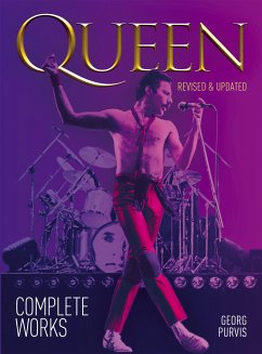 Queen: Complete Works (eBook, ePUB) - Purvis, Georg