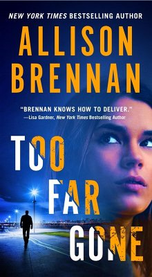 Too Far Gone (eBook, ePUB) - Brennan, Allison