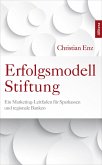 Erfolgsmodell Stiftung (eBook, ePUB)