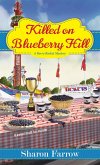 Killed on Blueberry Hill (eBook, ePUB)