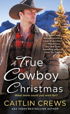 A True Cowboy Christmas (eBook, ePUB) - Crews, Caitlin