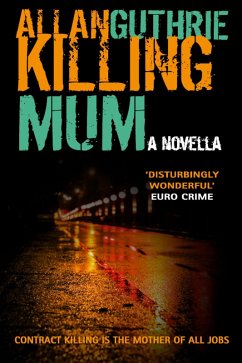 Killing Mum (eBook, ePUB) - Guthrie, Allan