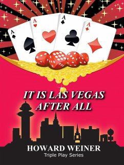 It Is Las Vegas After All (Triple Play, #1) (eBook, ePUB) - Weiner, Howard