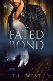 A Fated Bond (eBook, ePUB)