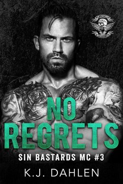 No Regrets (Sin's Bastards MC, #3) (eBook, ePUB) - Dahlen, Kj