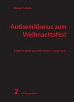 Antisemitismus zum Weihnachtsfest - Ahlheim, Hannah