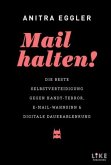 Mail halten!