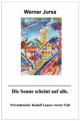 Die Sonne scheint auf alle. Die Sonne scheint auf alle.