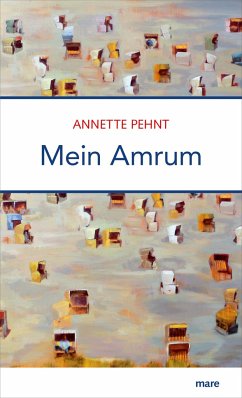 Mein Amrum - Pehnt, Annette