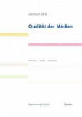 Jahrbuch 2018 Qualität der Medien Jahrbuch 2018 Qualität der Medien