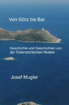 Von Görz bis Bar - Mugler, Josef