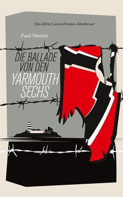 Die Ballade von den Yarmouth Sechs - Werner, Paul
