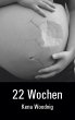 22 Wochen - Bild 1
