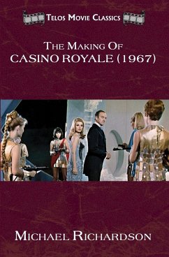 The Making of Casino Royale (1967) - Richardson, Dr Michael