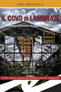 Cover Il covo di Lambrate. Il commissario Lorenzi e il prigioniero scomparso