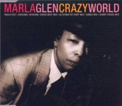 Crazy World - Marla Glen