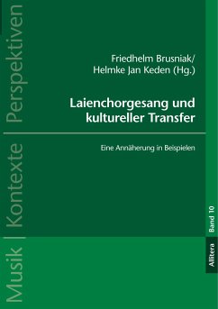 Laienchorgesang und kultureller Transfer