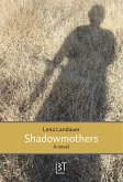 Shadowmothers