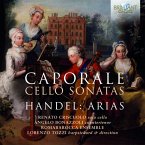 Caporale:Cello Sonatas/Händel:Arias