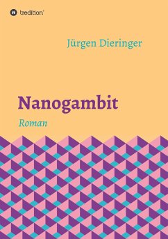 Nanogambit - Dieringer, Jürgen