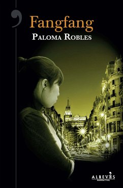 Fangfang (eBook, ePUB) - Robles, Paloma