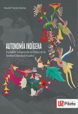 Autonomía Indígena (eBook, ePUB)