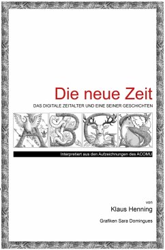 Die neue Zeit (eBook, ePUB) - Henning, Klaus