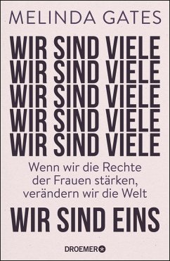 Wir sind viele, wir sind eins (eBook, ePUB) - Gates, Melinda