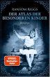 Der Atlas der besonderen Kinder / Die... - Bild 1