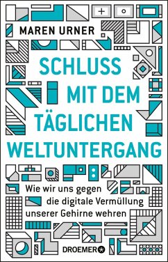 Schluss mit dem täglichen Weltuntergang (eBook, ePUB) - Urner, Maren