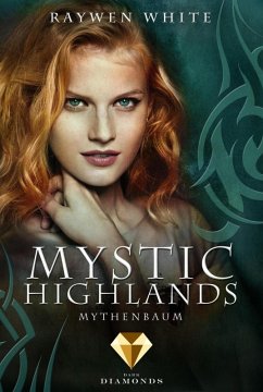 Mythenbaum / Mystic Highlands Bd.3 (eBook, ePUB) - White, Raywen