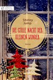 Die stille Nacht der kleinen Wunder (eBook, ePUB)