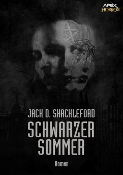 SCHWARZER SOMMER (eBook, ePUB) - D. Shackleford, Jack