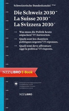 Die Schweiz 2030, La Suisse 2030, La Svizzera 2030 (eBook, ePUB)
