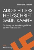 Adolf Hitlers Hetzschrift "Mein Kampf" (eBook, PDF)