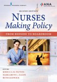 Nurses Making Policy, Second Edition (eBook, ePUB)