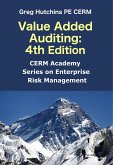 Value Added Auditing:4th Edition (CERM Academy Series on Enterprise Risk Management) (eBook, ePUB)