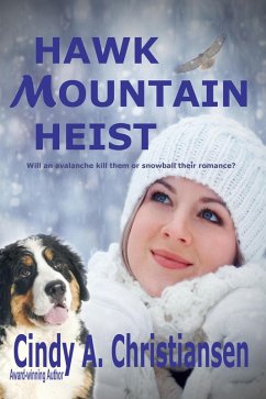 Hawk Mountain Heist (eBook, ePUB) - Christiansen, Cindy A