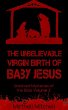 The Unbelievable Virgin Birth of Baby... - Bild 1