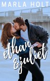 Ethan & Juliet (Try Again Series, #1) (eBook, ePUB)