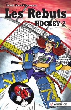 Les Rebuts. Hockey II (eBook, ePUB) - Prud'Homme, Paul