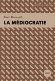 La mediocratie (eBook, ePUB)