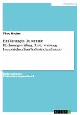 Einführung in die formale Rechnungsprüfung (Unterweisung Industriekauffrau/Industriekaufmann) (eBook, PDF)