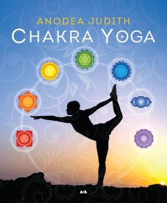 Chakra Yoga (eBook, ePUB) - Anodea Judith, Judith
