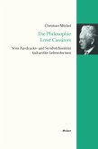 Die Philosophie Ernst Cassirers (eBook, PDF)