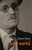 James Joyce: The Best Works (eBook, ePUB) James Joyce: The Best Works (eBook, ePUB)