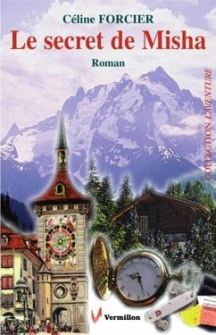 Le secret de Misha (eBook, ePUB) - Forcier, Celine