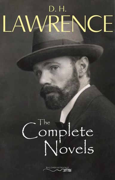Complete Novels of D. H. Lawrence (eBook, ePUB) Complete Novels of D. H. Lawrence (eBook, ePUB)