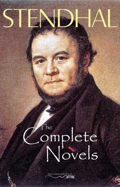 Complete Novels of Stendhal (eBook, ePUB) - Stendhal, Stendhal